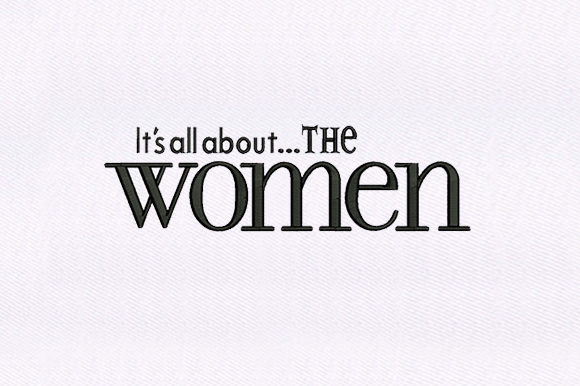 Woman Quote Embroidery Design